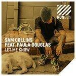 Слушать альбом - Let Me Know (2018)