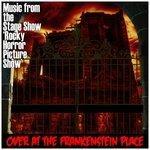 Слушать альбом - (Music from the Stage Show "Rocky Horror Picture Show") Over at the Frankenstein Place (2014)