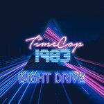 Слушать альбом - Night Drive (2018)