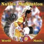 Слушать альбом - Native Meditation (2012)