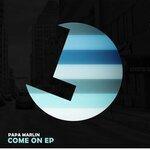 Слушать альбом - Come on EP (2019)