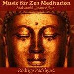 Слушать альбом - Music for Zen Meditation (Shakuhachi Japanese Flute) (2015)