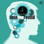 Слушать альбом - Spin Me Round (2018)