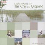 Слушать альбом - Lounge Music for Thai Chi and Qigong (2010)