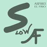 Слушать альбом - El Frío (2019)