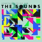 Слушать альбом - Something To Die For (2011)