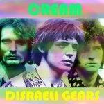 Слушать альбом - Disraeli Gears (2018)