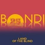 Слушать альбом - Land of the Blind (2018)