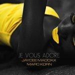 Слушать альбом - Je Vous Adore (2018)