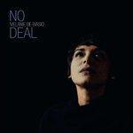 Слушать альбом - No Deal (2014)