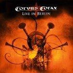Слушать альбом - Corvus Corax Live in Berlin (2009)