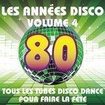 Слушать альбом - Les années Disco, vol. 4 (2012)