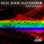 Слушать альбом - Real Book Jazz Guitar Easy Lessons, Vol. 3 (2012)