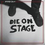 Слушать альбом - Die On Stage (2014)