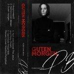 Слушать альбом - Guten Morgen (2018)