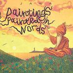 Слушать альбом - Paintings Painted in Words (2018)