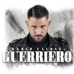 Слушать альбом - Guerriero (2017)
