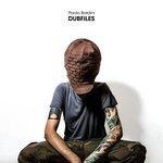 Слушать альбом - Paolo Baldini DubFiles (2014)