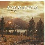 Слушать альбом - Enchanting (2017)