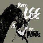 Слушать альбом - Rico Lee & The Black Pumas (2018)
