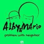 Слушать альбом - Problem with Neighbor (2018)