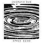 Слушать альбом - Space Echo (2017)
