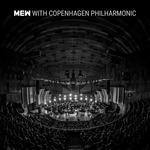Слушать альбом - Mew with Copenhagen Philharmonic (2018)