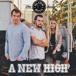 Слушать альбом - A New High (2018)