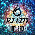 Слушать альбом - Limit Break (2019)
