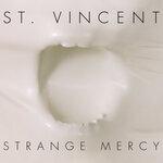 Слушать альбом - Strange Mercy (2011)