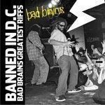 Слушать альбом - Banned In DC: Bad Brains Greatest Riffs (2003)