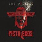 Слушать альбом - The Return Of The Pistoleros (2015)
