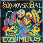 Слушать альбом - Džumbus (2007)