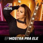 Слушать альбом - Mostra Pra Ele (2018)