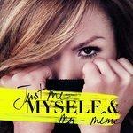 Слушать альбом - Just me myself & moi-même (2018)