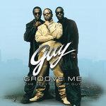 Слушать альбом - The Very Best Of Guy (2002)