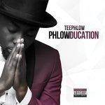 Слушать альбом - Phlowducation (2017)