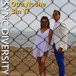 Слушать альбом - Otra Noche Sin Ti (2018)