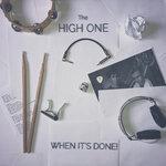 Слушать альбом - When It's Done! (2018)