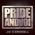 Слушать альбом - Pride and Joi (2018)