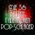 Слушать альбом - Die 36 Besten Italienischen Pop-Schlager (2014)