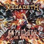 Слушать альбом - Anthology: Set The World Afire (2008)