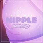 Слушать альбом - Nipple Piercing (2018)