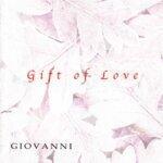 Слушать альбом - Gift of Love (2002)