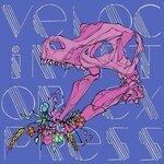 Слушать альбом - Velociraptor's B-Side (2018)
