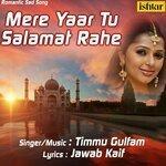 Слушать альбом - Mere Yaar Tu Salamat Rahe (2018)