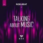 Слушать альбом - Talking About Music - EP (2019)