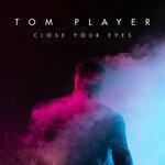 Слушать альбом - Close Your Eyes (2019)