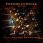 Слушать альбом - Connection in Psydub (2017)