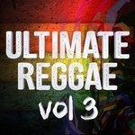 Слушать альбом - Ultimate Reggae Vol 3 (2017)